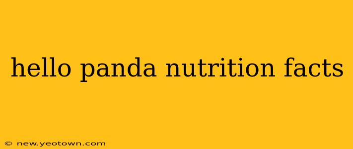 hello panda nutrition facts