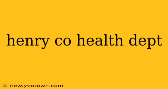 henry co health dept
