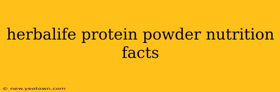 herbalife protein powder nutrition facts