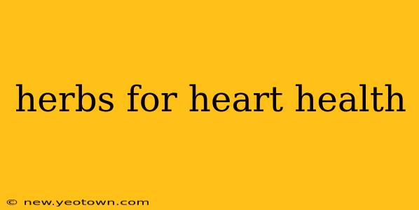herbs for heart health