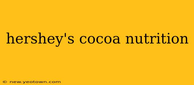 hershey's cocoa nutrition