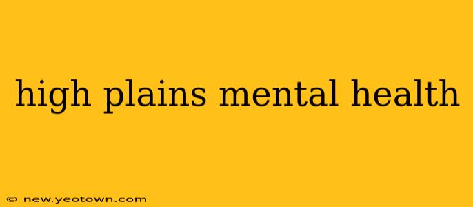 high plains mental health