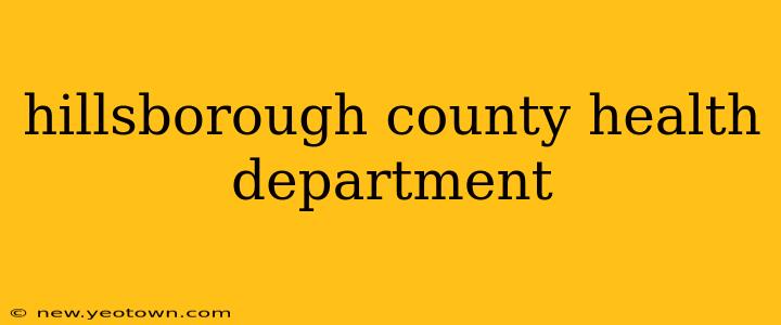 hillsborough county health department