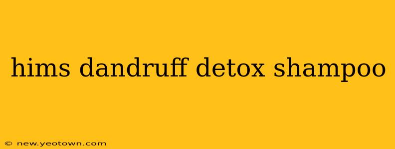 hims dandruff detox shampoo