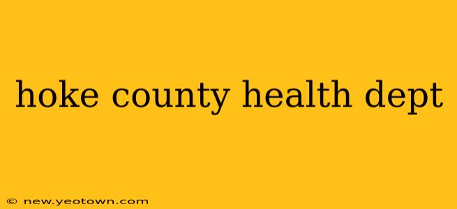 hoke county health dept