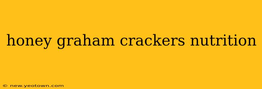 honey graham crackers nutrition