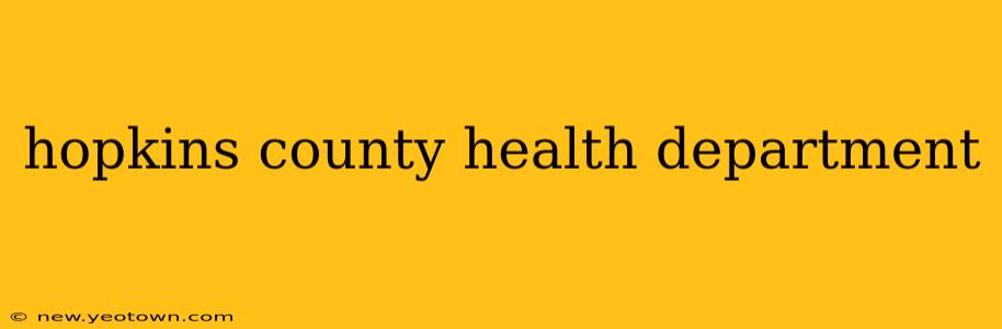 hopkins county health department