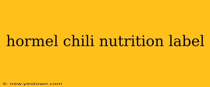 hormel chili nutrition label