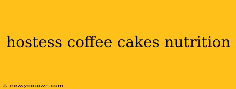 hostess coffee cakes nutrition