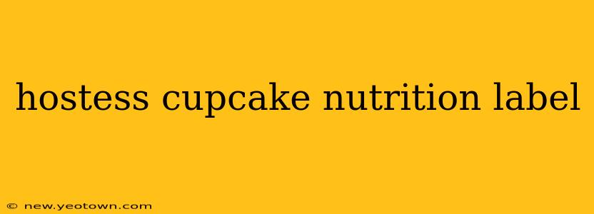 hostess cupcake nutrition label