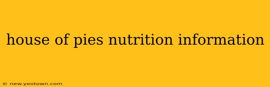 house of pies nutrition information