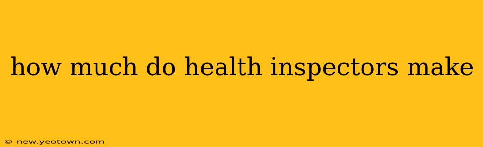 how much do health inspectors make