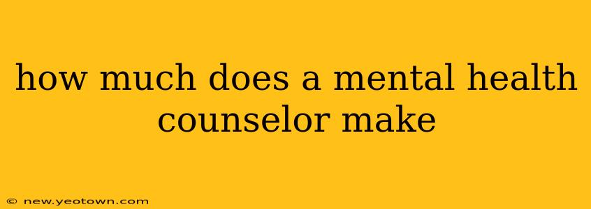 how much does a mental health counselor make