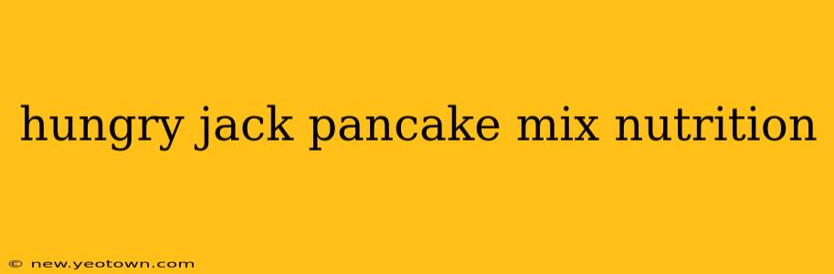 hungry jack pancake mix nutrition