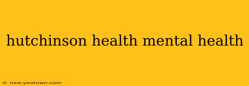 hutchinson health mental health
