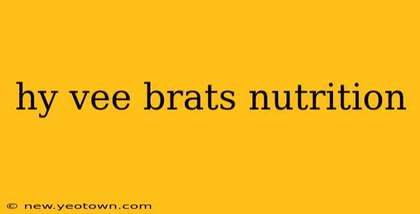hy vee brats nutrition