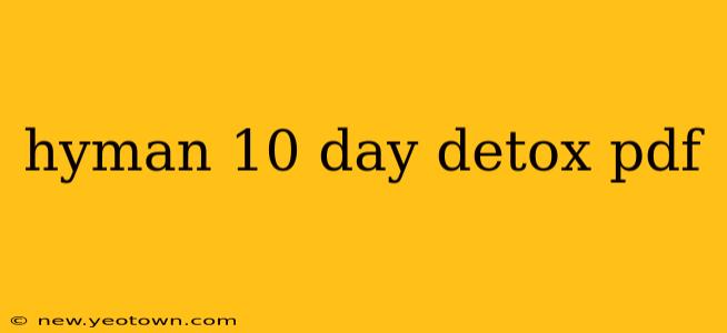 hyman 10 day detox pdf