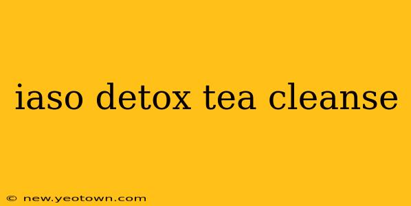iaso detox tea cleanse