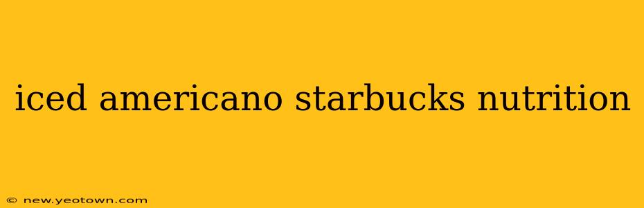 iced americano starbucks nutrition