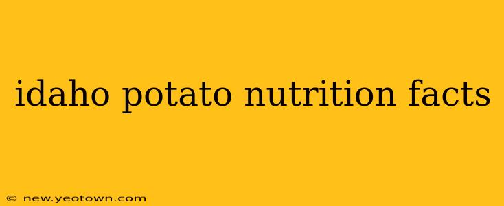 idaho potato nutrition facts