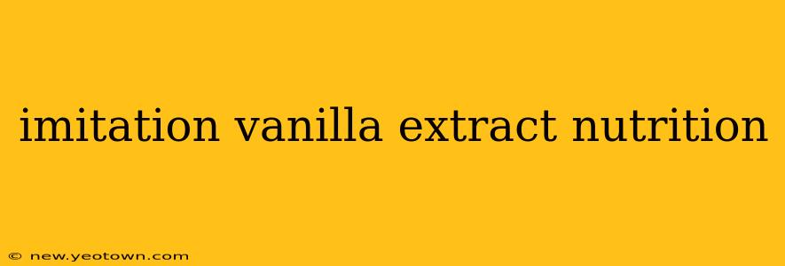 imitation vanilla extract nutrition