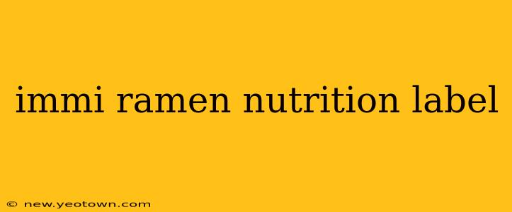 immi ramen nutrition label