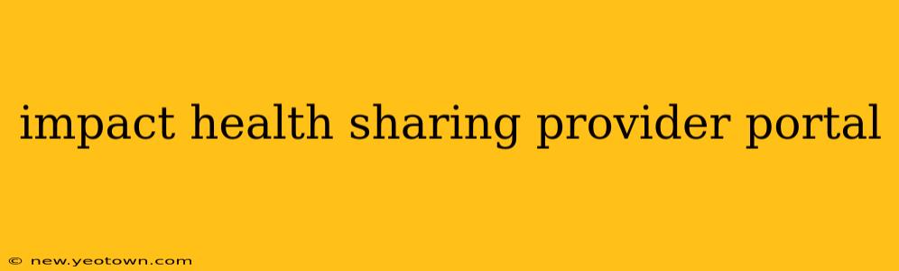 impact health sharing provider portal