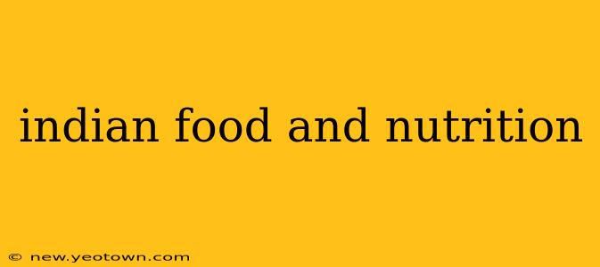 indian food and nutrition