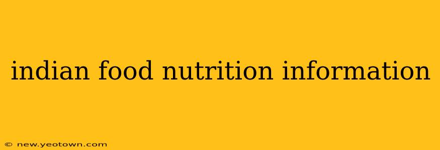 indian food nutrition information