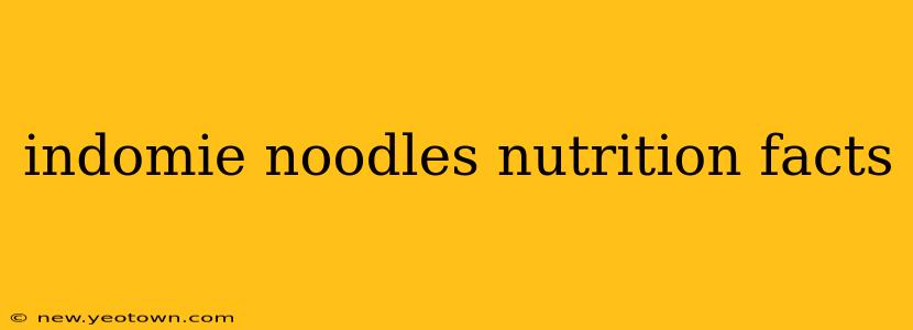 indomie noodles nutrition facts
