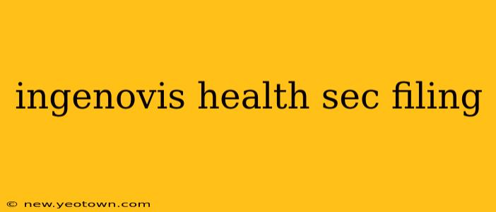 ingenovis health sec filing