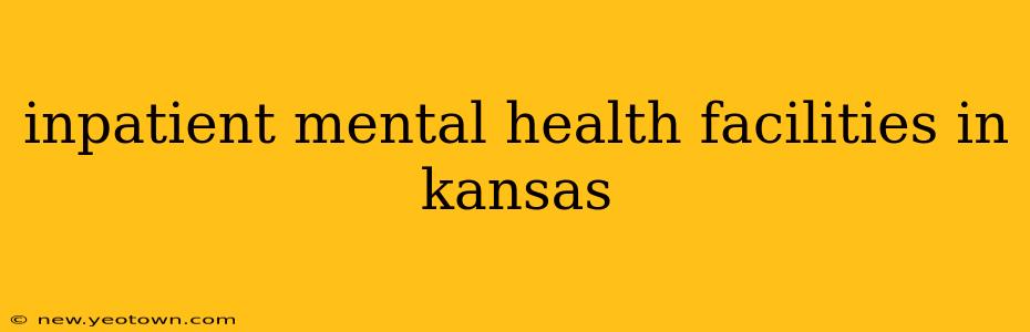 inpatient mental health facilities in kansas