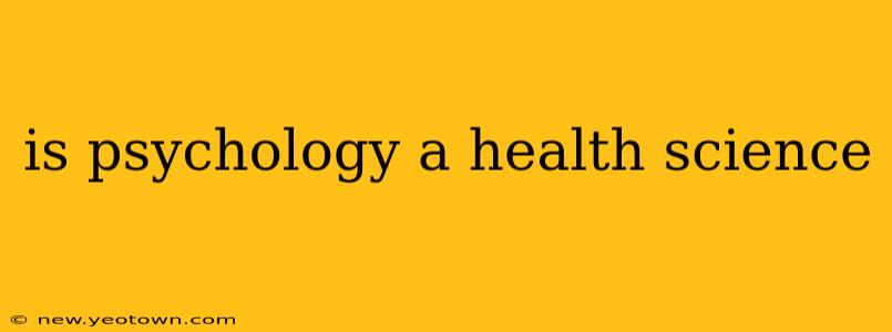 is psychology a health science
