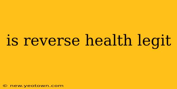 is reverse health legit
