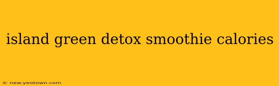 island green detox smoothie calories