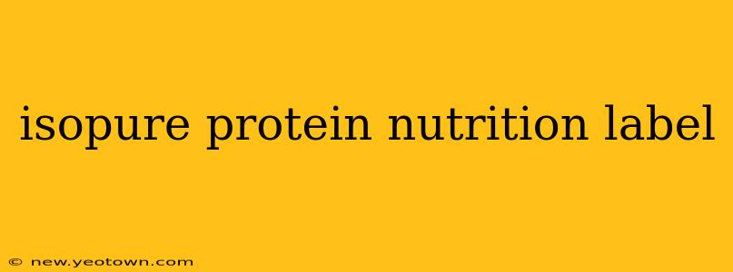 isopure protein nutrition label