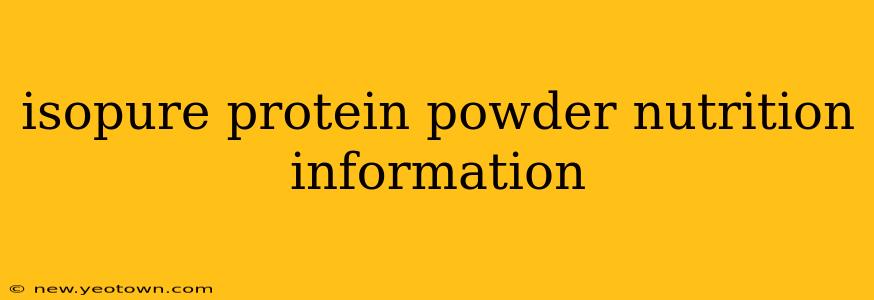 isopure protein powder nutrition information