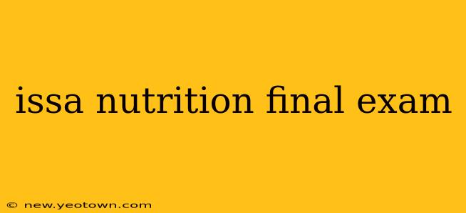 issa nutrition final exam