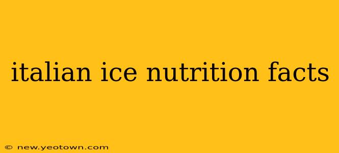 italian ice nutrition facts