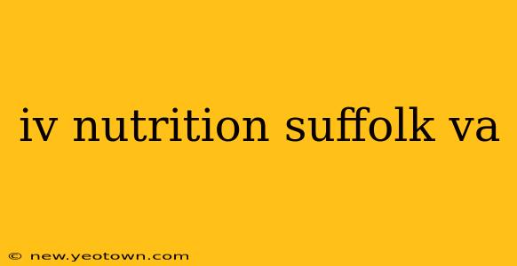 iv nutrition suffolk va
