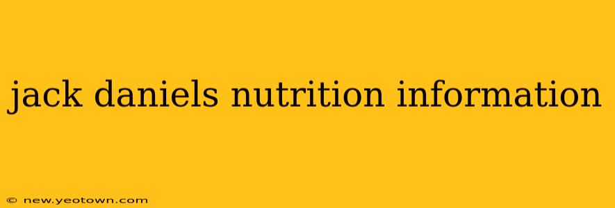 jack daniels nutrition information