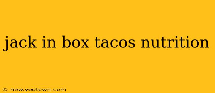 jack in box tacos nutrition