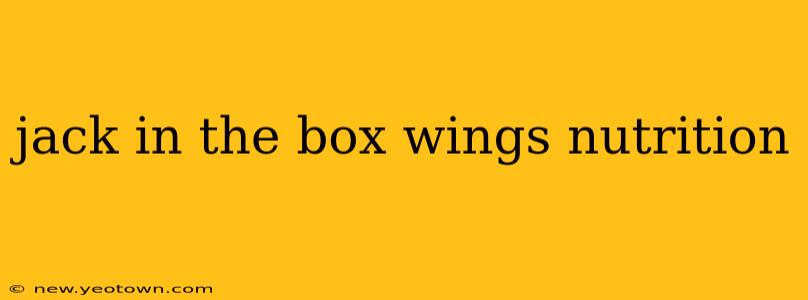jack in the box wings nutrition