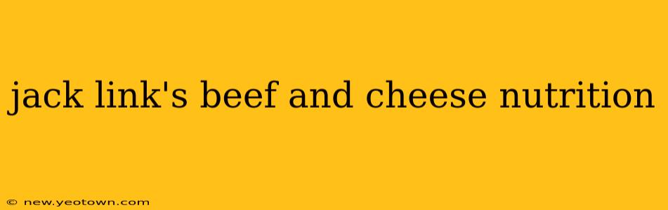 jack link's beef and cheese nutrition