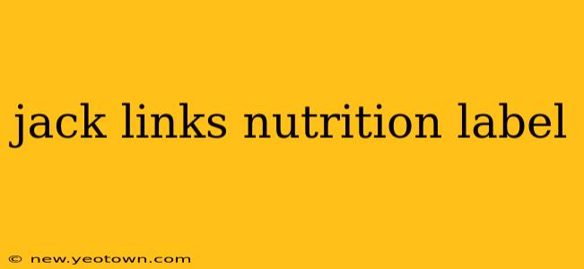 jack links nutrition label