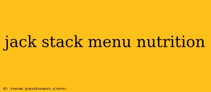 jack stack menu nutrition