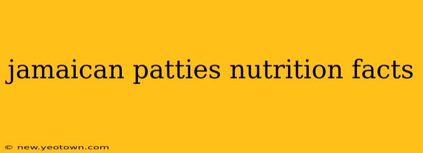 jamaican patties nutrition facts