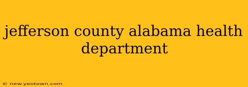 jefferson county alabama health department