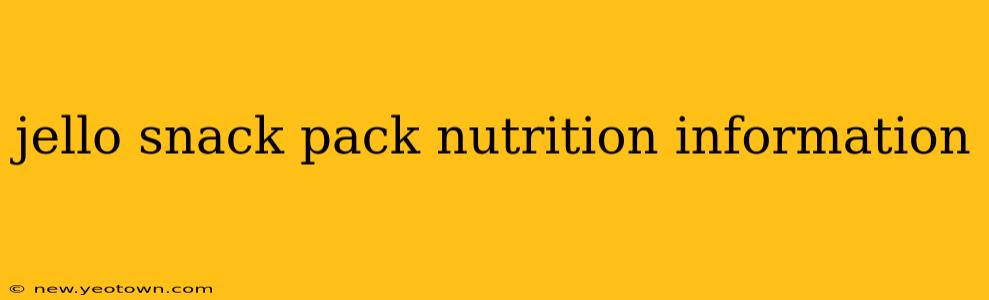 jello snack pack nutrition information