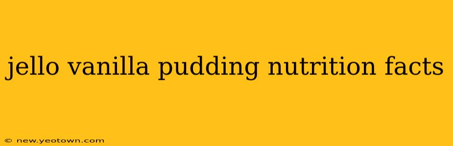 jello vanilla pudding nutrition facts